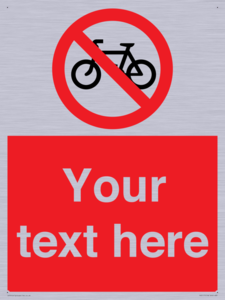 Custom No Cycling Sign